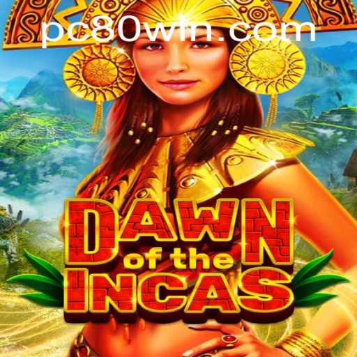 DawnoftheIncas: A Riveting Adventure into Ancient Realms