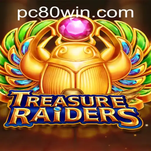 TREASURERAIDERS: An In-Depth Guide to 80win Strategies and Rules